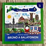Nyugati karéj Brúnó a Balatonon 3.